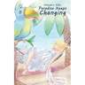 Paradise Keeps Changing