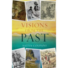 Visions from the Past