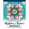 Mindfulness For Beginners Mandala: Coloring Books for Adults, Easy Mandala Patterns for Beginner
