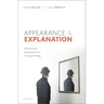 Appearance and Explanation: Phenomenal Explanationism in Epistemology