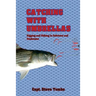 Catching with Umbrellas: Rigging and Fishing in Saltwater and Freshwater