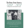 The News from Seneca - 1888 - 1918 - as Reported in the Keowee Courier