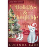 Holidays & Homicide LP: A Paranormal Witch Cozy Mystery