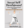 Sensei Self Development Mental Health Chronicles Series - Understanding and Practicing Positive Self-Talk