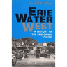Erie Water West: A History of the Erie Canal, 1792-1854