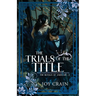 The Trials of the Title