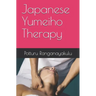 Japanese Yumeiho Therapy
