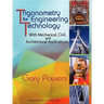 Trigonometry for Engineering Technology: With Mechanical, Civil, and Architectural Applications