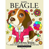 Happy Beagle Coloring Book: Dog coloring book for dog and puppy lover