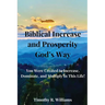 Biblical Increase and Prosperity God's way