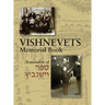 Memorial Book of Vishnevets: Translation of Sefer Vishnivits