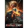 The Second Life of Jonathan Sendel