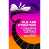 Film and Literature: A Comparative Approach to Adaptation