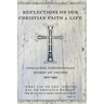 Reflections On Our Christian Faith & Life