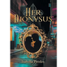 Her Dionysus