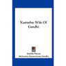 Kasturba: Wife Of Gandhi