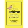 Adventures of an Eccentric: A Series of Short Stories