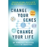 Change Your Genes, Change Your Life