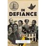 In Defiance: 20 Abolitionists You Were Never Taught in School