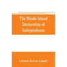 The Rhode Island declaration of independence