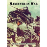 Maneuver in War