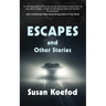 Escape and Other Stories