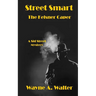 Street Smart: The Kelsner Caper