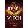 Rebel Witch: The Crimson Moth: Book 2