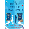 The Life She Could Have Lived