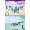 Clean Windows 4 Ever: Where There's a Window, There's a Way...