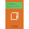 The Trickster: A Study In American Indian Mythology