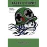 Tales from the Crypt of an American Working Class Hero