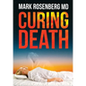 Curing Death
