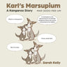 Karl's Marsupium: A Kangaroo Story