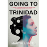 Going to Trinidad