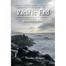 Pacific End: Notes for a Novel