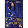 A Kiss from the Marquess