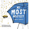 My Most Mostest