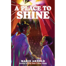 A Place to Shine