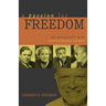 A Passion for Freedom: My Encounters with Extraordinary People