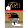 Way of the New Moon Circle