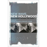 New Wave, New Hollywood: Reassessment, Recovery, and Legacy