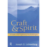 Craft and Spirit: A Guide to the Exploratory Psychotherapies