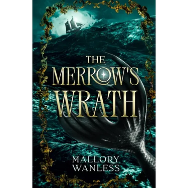 The Merrow's Wrath: A spicy second-chance pirate romantasy