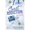 Sweet Addiction