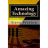 Amazing Technology: Pleistocene Marvels