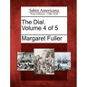 The Dial. Volume 4 of 5