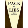 Pack of Lies - A Play