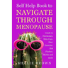 Self Help Book to Navigate Through Menopause