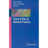 Chest X-Ray in Clinical Practice